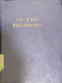 In The Beginning an Introduction to Archaeology