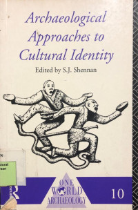 Archaeological Approaches to Cultural Identity