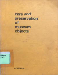 Care and Preservation of Musseum Objects