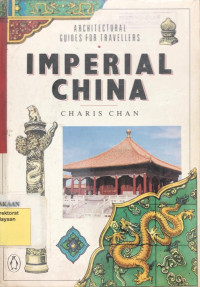 Architectural Guides for Travellers: Imperial China