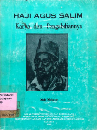 Haji Agus Salim: karya dan pengabdiannya