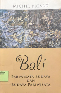 Bali Pariwisata Budaya dan Budaya Pariwisata