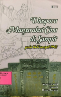 Diaspora Masyarakat Cina Di Sampit Pada 1847 Sampai 1942