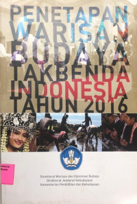 Penetapan Warisan Budaya Takbenda Indonesia Tahun 2016