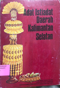 Adat Istiadat Daerah Kalimantan Selatan