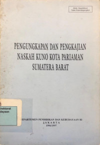 Pengungkapan dan Pengkajian Naskah Kuno Kota Pariaman Sumatera Barat