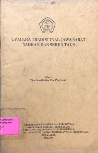 Upacara Tradisional Jawa Barat Nadran Dan Seren Taun