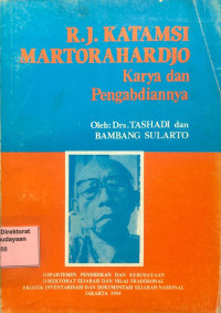 R.J. Katamsi Martorahardjo: karya dan pengabdiannya