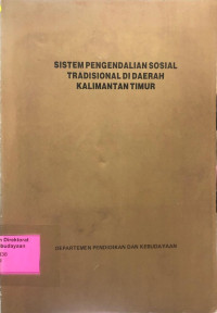 Sistem Pengendalian Sosial Tradisional Di Daerah Kalimantan Timur