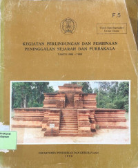 Kegiatan Perlindungan dan Pembinaan Peninggalan Sejarah dan Purbakala Tahun 1986 - 1989