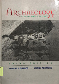 Archaeology Discovering Our Past