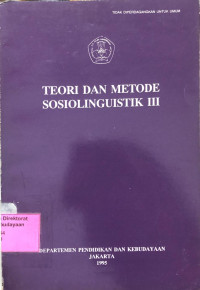 Teori dan Metode Sosiolinguistik III