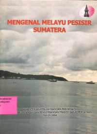 Mengenal Melayu Pesisir Sumatera