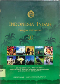Indonesia Indah : Buku ke-1. 
