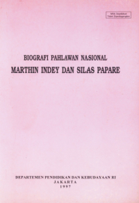 Biografi Pahlawan Nasional Marthin Indey dan Silas Papare