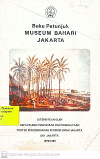Buku Petunjuk Museum Bahari Jakarta
