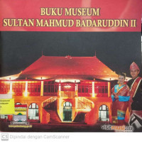 Buku museum Sultan mahmud Badaruddin II