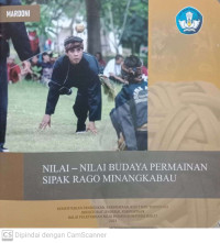 Nilai-Nilai Budaya Permainan Sipak Rago Minangkabau