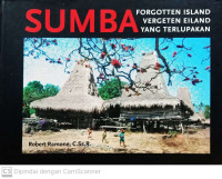 Sumba : Pulau yang Terlupakan