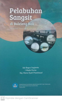 Pelabuhan Sangsit di Buleleng Bali Pelabuhan Transit Abad XVII-XIX