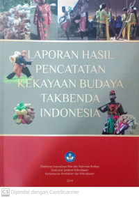 Laporan Hasil Pencatatan Kekayaan Budaya Takbenda Indonesia