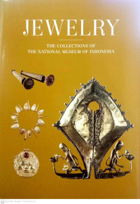 The Collections Of The National Museum Of Indonesia Jewelry