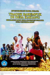 Inventarisasi Karya Budaya: Tradisi Barempuk di Desa Kakiang Kecamatan Moyo Kabupaten Sumbawa Nusa Teggara Barat