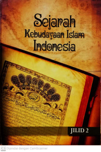 Sejarah Kebudayaan Islam Indonesia Jilid 2