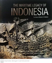 The Maritime Legacy of Indonesia