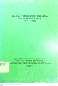 Sejarah Pendidikan di Indonesia Zaman Kemerdekaan