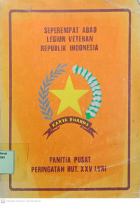 Seperempat Abad Legiun Veteran Republik Indonesia