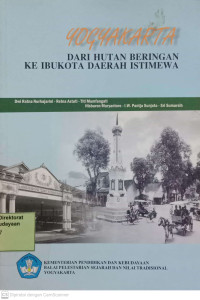 Yogyakarta Dari Hutan Beringan Ke Ibukota Daerah Istimewa