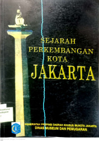 Sejarah perkembangan kota Jakarta