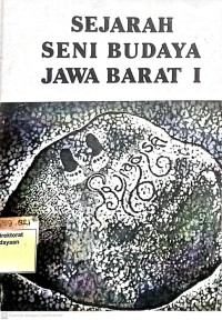 Sejarah Seni Budaya Jawa Barat I