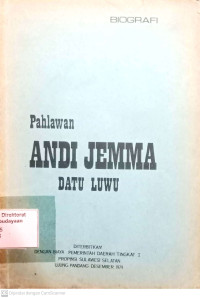 Biografi Pahlawan Andi Jemma Datu Luwu