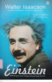 Einstein: Kehidupan dan Pengaruhnya bagi dunia