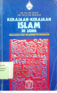 Kerajaan-kerajaan Islam Di Jawa: peralihan dari majapahit ke mataram
