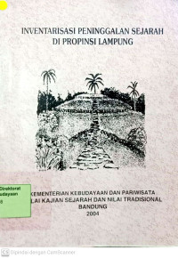 Inventarisasi Peninggalan Sejarah di Propinsi Lampung