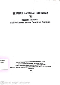 Sejarah Nasional Indonesia VI Republik Indonesia: dari Proklamasi sampai Demokrasi terpimpin