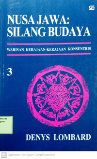 Nusa Jawa: Silang budaya (Warisan Kerajaan - Kerajaan Konsentris) 3