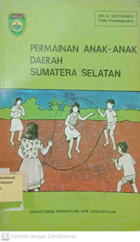 Permainan Anak-anak Daerah Sumatera Selatan