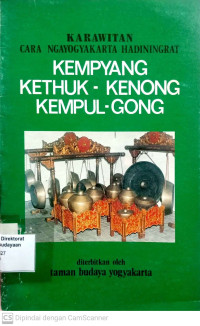 Karawitan Cara Ngayogyakarta Hadiningrat Kempyang Kethuk - Kenong, Kempul - Gong