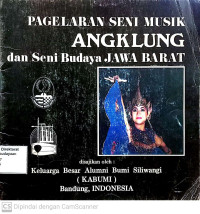 Pagelaran Seni Musik Angklung Dan Seni Budaya Jawa Barat