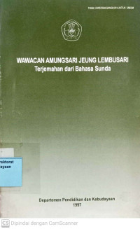 Wawacan Amungsari Jeung Lembusari Terjemahan dari Bahasa Sunda