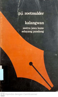 Kalangwan : Sastra Jawa Kuno selayang pandang