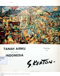 Tanah Airku Indonesia = my country