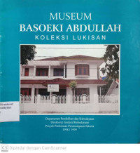 Museum Basoeki Abdullah  Koleksi Lukisan