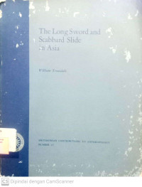 The Long Sword and Scabbard Slide In Asia