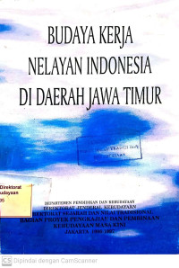 BUDAYA KERJA NELAYAN INDONESIA DI DAERAH JAWA TIMUR