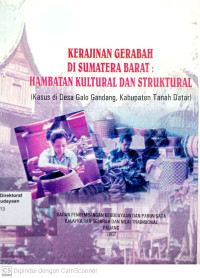 Kerajinan Gerabah di Sumatera Barat: Hambatan kultural dan struktural